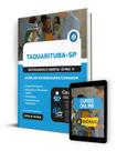 Apostila Prefeitura de Taquarituba - SP 2024 - Auxiliar de Educador/Cuidador - Editora Solução