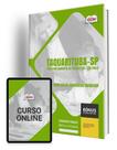 Apostila Prefeitura de Taquarituba - SP 2024 - Auxiliar de Educador/Cuidador