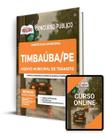 Apostila Prefeitura de Timbaúba - PE - Agente Municipal de Trânsito Apostila Prefeitura de Timbaúba - PE - Agente Municipal de Trânsito