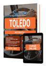 Apostila Prefeitura de Toledo - PR - Motorista I
