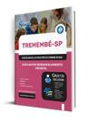 Apostila Prefeitura de Tremembé - SP - Auxiliar de Desenvolvimento Infantil Apostila Prefeitura de Tremembé - SP - Auxiliar de Desenvolvimento Infantil