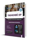 Apostila Prefeitura de Tremembé - SP - Secretário de Escola Apostila Prefeitura de Tremembé - SP - Secretário de Escola