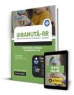 Apostila Prefeitura de Uiramutã - RR 2024 - Professor de Ensino Fundamental I e II Apostila Prefeitura de Uiramutã - RR 2024 - Professor de Ensino Fundamental I e II