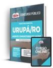 Apostila Prefeitura de Urupá - RO - Agente Comunitário de Saúde