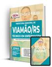 Apostila Prefeitura de Viamão - RS - Técnico em Enfermagem - Apostilas Opção