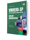 Apostila Prefeitura de Vinhedo - SP - Auxiliar Administrativo