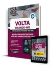 Apostila Prefeitura de Volta Grande - MG 2024 - Auxiliar Administrativo e Auxiliar Administrativo CRAS - Editora Solução