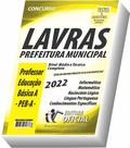 Apostila Prefeitura Municipal de Lavras - MG - Professor Educação Básica A - PEB-A - CURSO OFICIAL