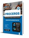 Apostila PROCERGS-RS - Assistente Administrativo
