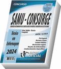 Apostila SAMU - CONSURGE - MG - Técnico em Enfermagem - CURSO OFICIAL