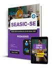 Apostila SEASIC-SE 2025 - Pedagogo