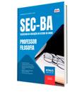 Apostila SEC-BA - Professor - Filosofia Apostila SEC-BA - Professor - Filosofia