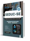 Apostila SEDUC-SE - Professor de Educação Básica Geografia Apostila SEDUC-SE - Professor de Educação Básica Geografia
