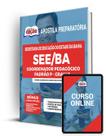 Apostila SEE-BA - Coordenador Pedagógico Padrão P Grau IA