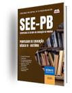 Apostila SEE-PB - Professor de Educação Básica IV - História Apostila SEE-PB - Professor de Educação Básica IV - História