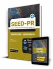 Apostila SEED-PR - Professor - Geografia