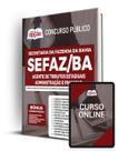 Apostila SEFAZ-BA - Agente de Tributos Estaduais - Administração e Finanças