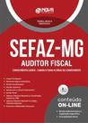 Apostila SEFAZ-MG - Auditor Fiscal (Conhecimentos Gerais - Comum a Todas as Áreas do Conhecimento) Apostila SEFAZ-MG - Auditor Fiscal (Conhecimentos Gerais - Comum a Todas as Áreas do Conhecimento)