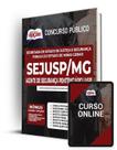 Apostila SEJUSP-MG - Agente de Segurança Penitenciário (ASP) Apostila SEJUSP-MG - Agente de Segurança Penitenciário (ASP)