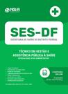 Apostila SES-DF - Técnico em Gestão e Assistência Pública à Saúde - Especialidade Apoio Administrativo - Nova Concursos