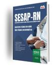 Apostila SESAP-RN - Assistente Técnico em Saúde - Área: Técnico em Informática