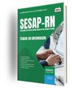 Apostila SESAP-RN - Técnico em Enfermagem
