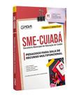 Apostila SME Cuiabá 2024 - Pedagogo para Sala de Recurso Multifuncional
