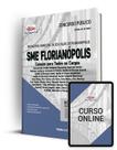 Apostila SME Florianópolis - SC - Comum para Todos os Cargos Apostila SME Florianópolis - SC - Comum para Todos os Cargos