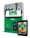 Apostila SME Montes Claros 2024 - PEB I Apostila SME Montes Claros 2024 - PEB I