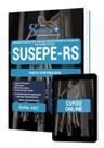 Apostila SUSEPE-RS - Agente Penitenciário Apostila SUSEPE-RS - Agente Penitenciário