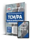 Apostila TCM-PA - Técnico de Controle Externo Apostila TCM-PA - Técnico de Controle Externo
