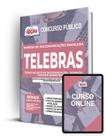 Apostila TELEBRAS - Técnico em Gestão de Telecomunicações Ocupação: Assistente Administrativo - Apostilas Opção