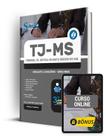 Apostila TJ-MS 2024 - Analista Judiciário - Área Meio