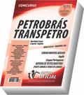 Apostila Transpetro - Petrobras - Nível Médio Técnico e Superior - Parte Comum aos Cargos