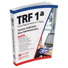 Apostila TRF 1ª Região 2024 - Técnico Judiciário - Área Administrativa