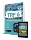 Apostila TRF-6 2024 - Analista Judiciário - Área: Apoio Especializado - Especialidade: Enfermagem