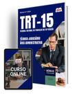Apostila TRT 15 2024 - Técnico Judiciário - Área Administrativa