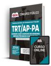 Apostila TRT-AP-PA - Comum aos Cargos de Ensino Médio/Técnico e Superior - Apostilas Opção Apostila TRT-AP-PA - Comum aos Cargos de Ensino Médio/Técnico e Superior - Apostilas Opção