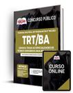 Apostila TRT-BA - Comum a Todos os Cargos: Técnico Judiciário - Apostilas Opção