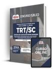 Apostila TRT-SC - Comum aos Cargos de Ensino Superior Apostila TRT-SC - Comum aos Cargos de Ensino Superior