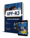 Apostila UFF-RJ - Técnico em Enfermagem - Editora Solução Apostila UFF-RJ - Técnico em Enfermagem - Editora Solução
