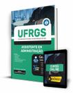 Apostila UFRGS - Assistente em Administração