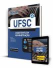 Apostila UFSC - Assistente em Administração