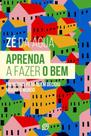 Aprenda a Fazer o Bem Aprenda a Fazer o Bem