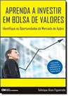 Aprenda a Investir em Bolsa de Valores - CIENCIA MODERNA
