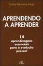 Aprendendo a Aprender 14 : Aprendizagens Essenciais para a Evolução Pessoal - PAULINAS