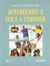 Aprendendo a ser e a conviver - FTD Aprendendo a ser e a conviver - FTD