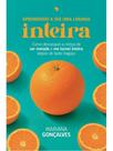 Aprendendo a ser uma laranja inteira