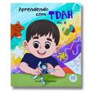 Aprendendo Com TDAH Vol.2 Aprendendo Com TDAH Vol.2