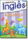 Aprendendo Ingles: Animais Aprendendo Ingles: Animais